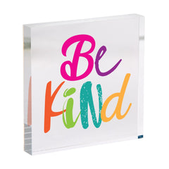 Be Kind Acrylic Plaque Colourful Motivational Desk Sign Positive Quote Gift for Home or Office