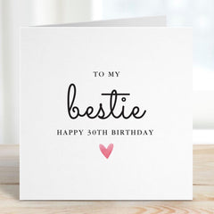 Bestie Birthday Card Cute Heart Design for Her Personalised Milestone Age Card for 16th 18th 30th 40th or Any Birthday for Friends Besties
