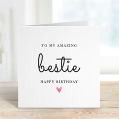 Birthday Card for Best Friend – To My Amazing Bestie – Minimalist Design with Heart Thoughtful and Fun Greeting Card for Her Him Gift