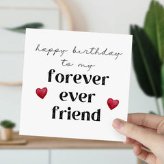 Birthday Card for Friend Best Friend Card Happy Birthday card to my forever ever friend 18th 21st 25th 30th 40th 50th 60 birthday
