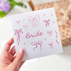 Bride Card Cute Pink Bow Design Fun Wedding Day or Hen Party Card for the Bride - to - Be From Bridesmaid, Friend or Sister
