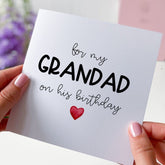 Card For Grandad Happy Birthday Grandad's Birthday Gift Card For My Grandad With Heart Greeting Cards On His Birthday