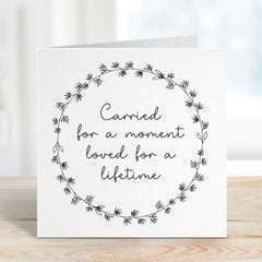 Carried For A Moment Loved For A Lifetime Card Baby Memorial Grief Card Sorry For Your Loss Sympathy Gift Card Infant Loss Miscarriage