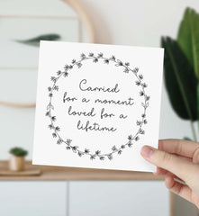 Carried For A Moment Loved For A Lifetime Card Baby Memorial Grief Card Sorry For Your Loss Sympathy Gift Card Infant Loss Miscarriage
