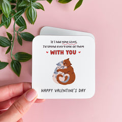 Cat Lovers Valentine’s Mug Coaster Nine Lives Cute Romantic Gift for Partner Unique Gift