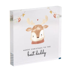 Christmas Gift for Dad Acrylic Reindeer Plaque Keepsake from Son or Daughter Cute Present for Daddy from Child