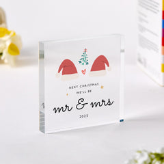 Christmas Gift for Engaged Couple Next Xmas We’ll Be Mr & Mrs Acrylic Plaque Keepsake for Fiancé or Fiancée Home Decoration
