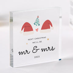 Christmas Gift for Engaged Couple Next Xmas We’ll Be Mr & Mrs Acrylic Plaque Keepsake for Fiancé or Fiancée Home Decoration