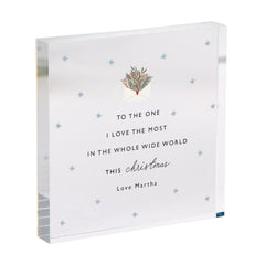 Christmas Gift for Husband Wife Girlfriend or Boyfriend Romantic Acrylic Plaque Keepsake 'To The One I Love the Most'
