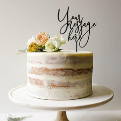 Custom Cake Topper Personalised Funny Text, Wedding Birthday Engagement, Wooden Gold Silver Rose Gold Black Decor