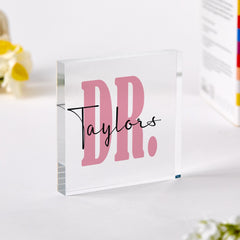 Custom Doctor Name Desk Sign Personalised Graduation Dr Thank You Gift for New Medical School Completion Keepsake for Him Her Acrylic Plaque