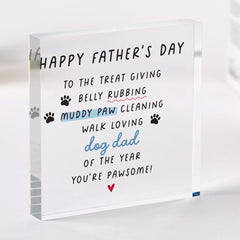 Dog Dad Father's Day Gift Funny Acrylic Keepsake for Pet Lovers Treat Giving Muddy Paw Cleaning Dog Owner Plaque