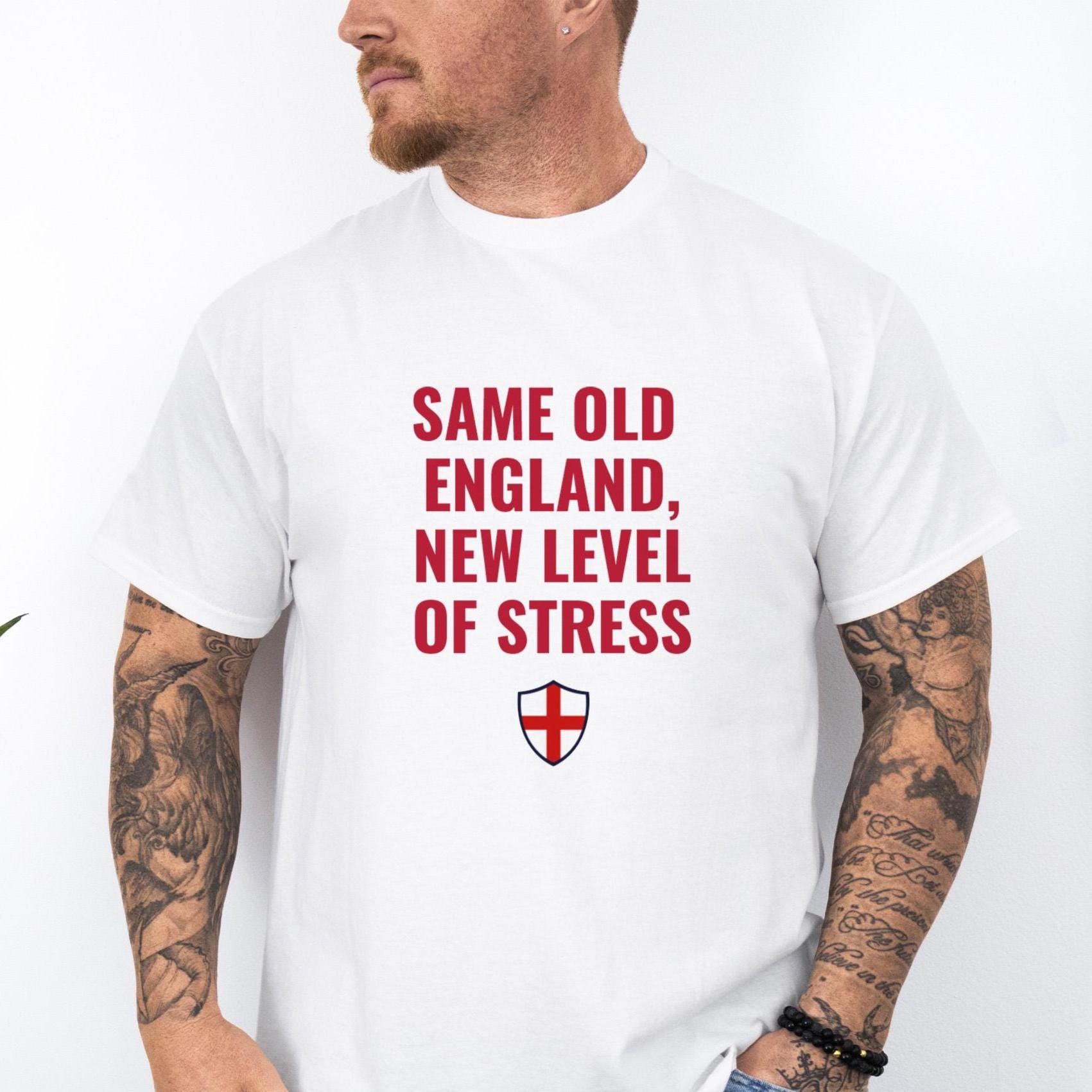 England Supporter T Shirt New Level of Stress Funny Three Lions Football Tee