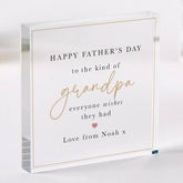 Father's Day Acrylic Plaque for Grandpa Heartfelt Gift from Grandchild 'The Kind of Grandpa Everyone Wishes They Had'� Keepsake for grandad