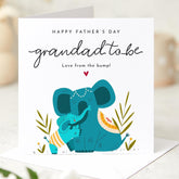 Father's Day Card for Grandad to Be Cute Elephant Design Keepsake from the Bump Special Pregnancy Announcement Card Grandad to - be