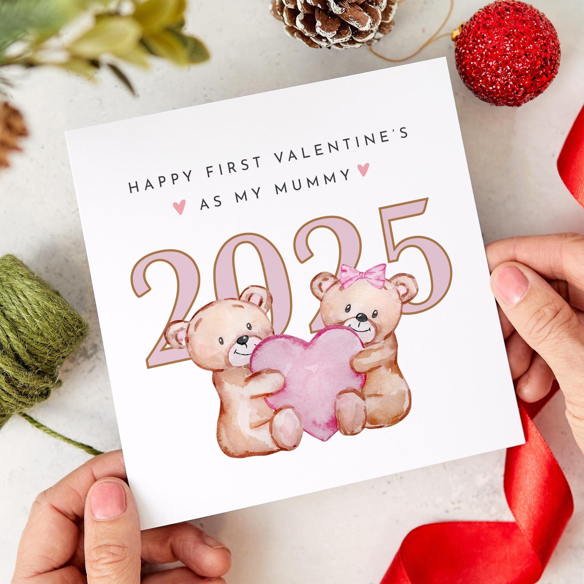 First Valentine's Day Card for Mummy 2025 Cute Teddy Bear Design Heartwarming Card from Baby Thoughtful Gift for New Mum's 1st Valentine