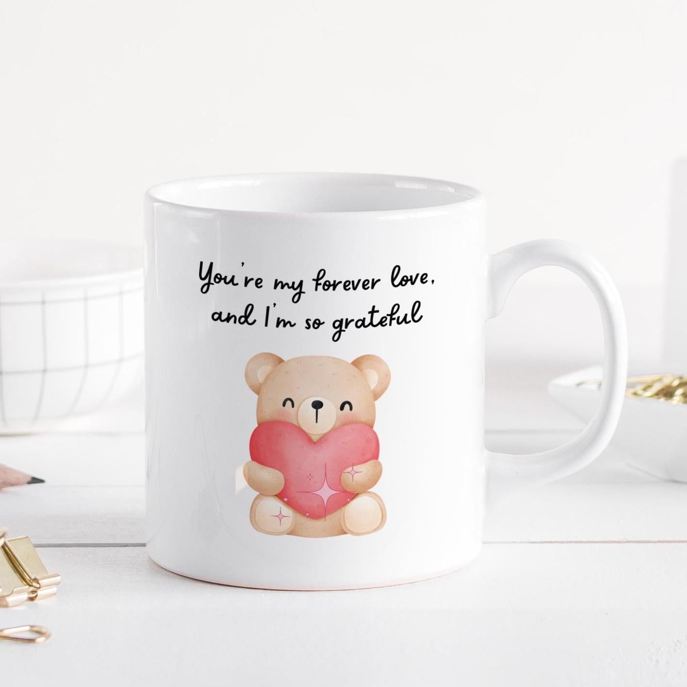 Forever Love Teddy Bear Mug – Romantic Anniversary or Valentine Gift