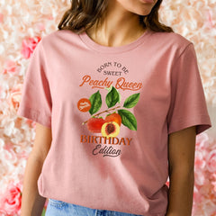 Fun Birthday T-Shirt for Her Peachy Queen Vintage Fruit Design Gift 18th 21st 30th 40th 50th 60th Outfit