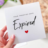 Funny Birthday Card Twenties Thirties Forties Have Expired Humorous Card for Friend Son Daughter Niece Nephew Husband Wife Colleague Boss