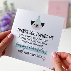 Funny Father’s Day Card for Dog Dad from Dog Thanks for Loving Me Humorous Pet Card for Dog Owner from Furry Child Keepsake