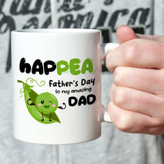 Funny Father's Day mug Happea Fathers Day Gift for him Funny present Daddy Dada Papa To my amazing dad pea Dad power First Father's Day gift