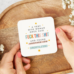 Funny New Job Coaster for Her Retirement Resignation New Job Gift for Colleague or Friend Congrats Present