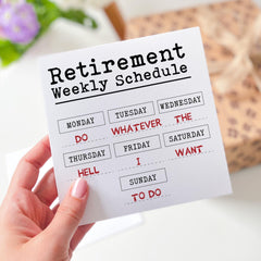 Funny Retirement Card “Retirement Weekly Schedule” Humorous Leaving Work Gift for Colleague Dad Boss or Friend Retired Party Keepsake