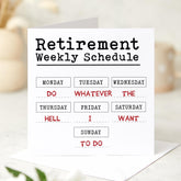 Funny Retirement Card “Retirement Weekly Schedule” Humorous Leaving Work Gift for Colleague Dad Boss or Friend Retired Party Keepsake