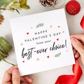 Funny Valentine's Day Card for Husband Wife Boyfriend Girlfriend Partner Best - Ever Choice Cute Humorous Love Card Him or Her First Valentine