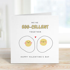 Funny Valentine's Day Card We're Egg - cellent Together Cute Love Card for Couples Boyfriend Girlfriend Husband Wife Romantic Pun Card