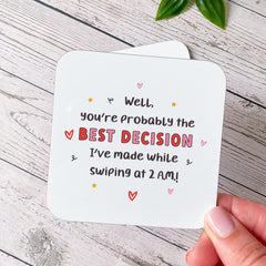 Funny Valentine’s Mug or Coaster Best Decision Swiping Gift Cute Coffee Cup for Partner