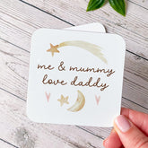 Gift for Daddy ˜Me & Mummy Love You' Coaster Father's Day Dad's Birthday Christmas Gift Star and Moon Design Cute Keepsake Present