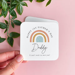 Happy 1st Father's Day Coaster for Daddy Gift from the Bump with Rainbow Design Cute First Fatherhood Keepsake for Him