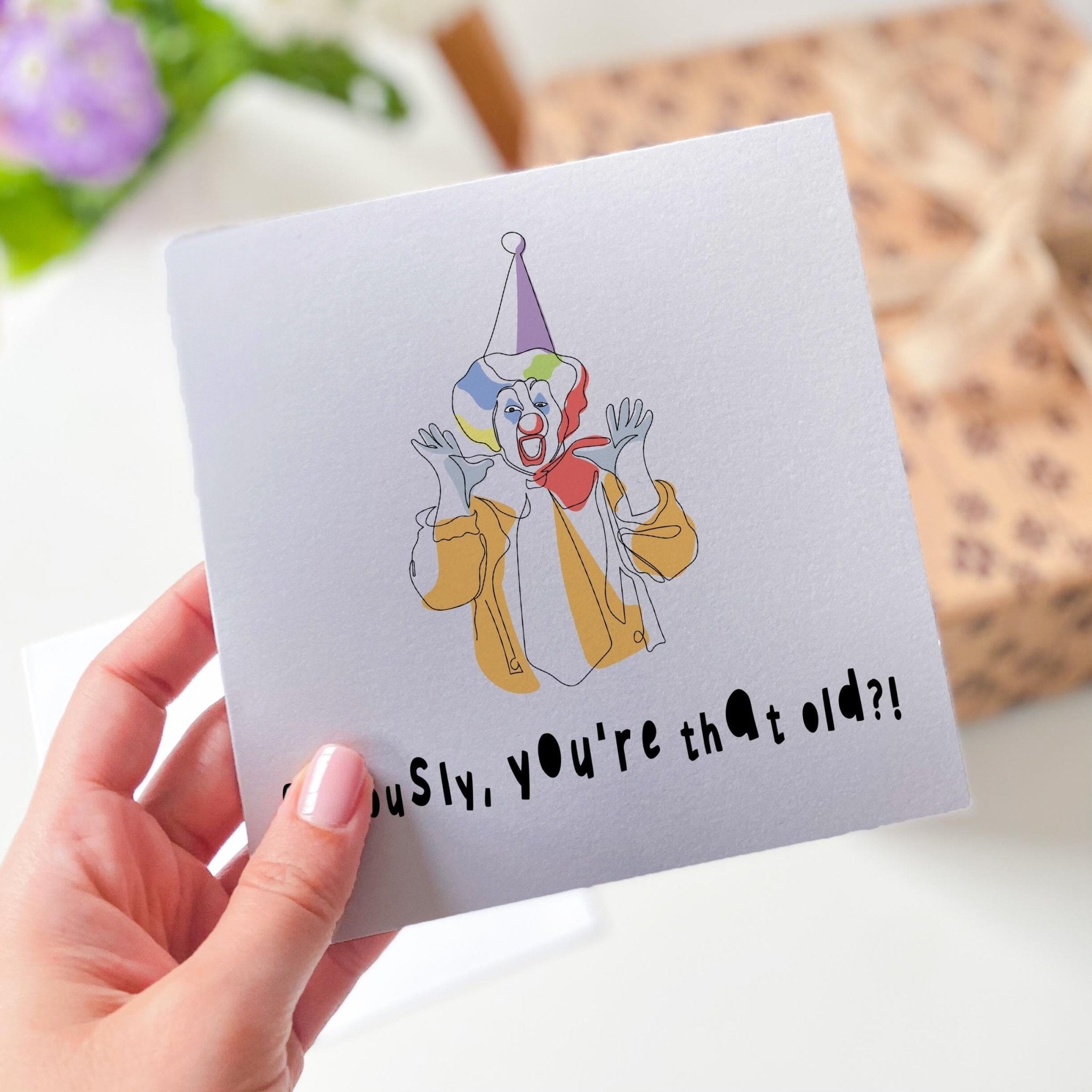 Happy Birthday Card Funny Card For Dad Mum Grandma Grandad Friend For 30 40 50 60 70 80 90 100 Age With Seriously, You Are That Old