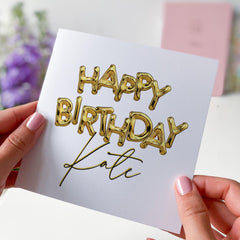 Happy Birthday Card with Name Custom Birthday Card for Her Him Celebration Keepsake for her him Gold Balloon Lettering 18th 21st 30th 40th
