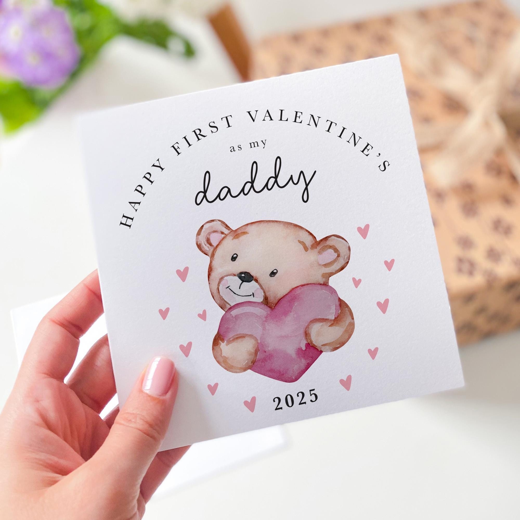 Happy First Valentine's Day Card for Daddy 2025 Adorable Teddy Bear Design Sweet Card from Baby Thoughtful Keepsake for New Dad Daughter Son