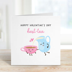 Happy Valentine's Day card for bestie Best - Tea Card Cute Funny Valentine's Day Card for Tea Lovers Unique Galantine's Day Gift Best Friend
