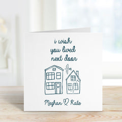 I Wish You Lived Next Door Card With Name Card For Friend Mum Grandma Nanny Auntie Miss Friendship Thinking Of You Long Distance Far Away