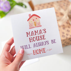 Mama’s House Will Always Be Home Card Cosy Home Illustration Card for Mum Mummy Mama Mother's Day or Mum's Birthday Card