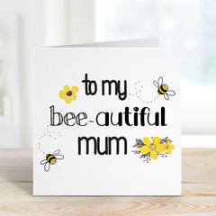 Mother's Day Card for Mum Cute Bee Pun Greeting Card Birthday Card for Mum To My Bee autiful Mummy Funny Mum Card Gift for Mum Mama