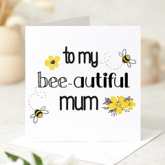 Mother's Day Card for Mum Cute Bee Pun Greeting Card Birthday Card for Mum To My Bee autiful Mummy Funny Mum Card Gift for Mum Mama