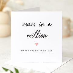 Mum in a Million Card Valentine's Day Card for Mummy Heartwarming and New Mum Thoughtful Gift for Valentine's Day From the Bump Baby Toddler