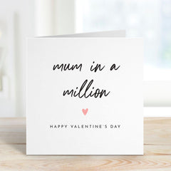 Mum in a Million Card Valentine's Day Card for Mummy Heartwarming and New Mum Thoughtful Gift for Valentine's Day From the Bump Baby Toddler