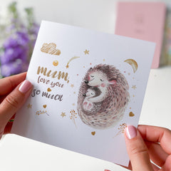 Mum Love You So Much Card Cute Hedgehog Illustration Card for Mum Mother's Day Mum's Birthday from Daughter or Son
