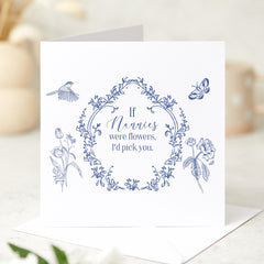 Nanny Birthday Card Grandma Mother's Day Floral Grandparent Card If Nannies Were Flowers I'd Pick You Thoughtful Gift