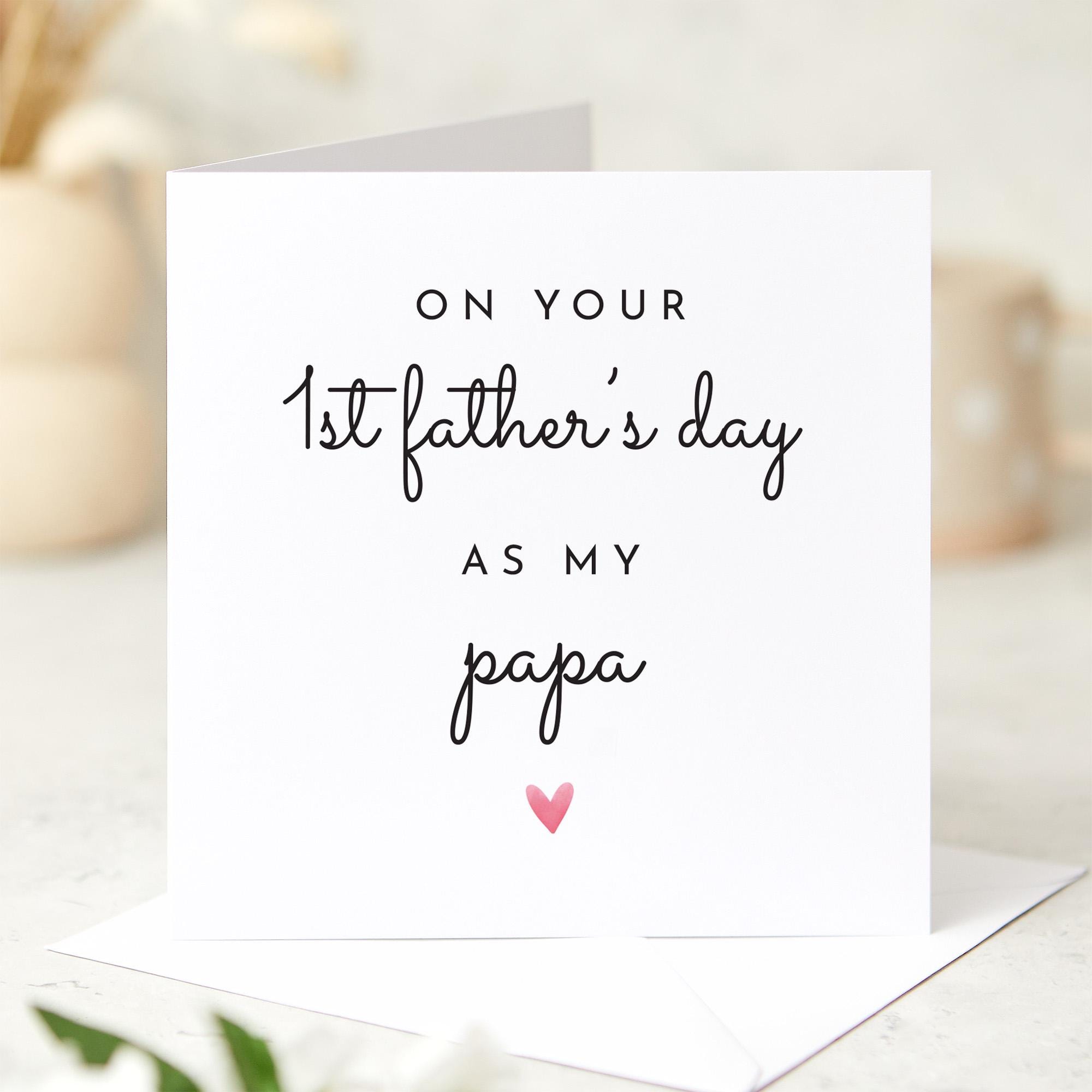 On Your First Father’s Day as My Papa Card Sweet New Dad Keepsake from Baby Minimalist Heart Design Special Daddy Gift 1st Fathers Day Card