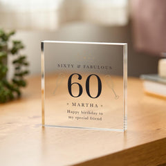Personalised 60th Birthday Acrylic Plaque Sixty & Fabulous Keepsake Gift for Her Custom Name Milestone Display Block