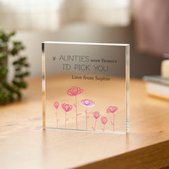 Personalised Auntie Gift Floral Acrylic Plaque Auntie's Birthday Christmas If Aunties Were Flowers I'd Pick You Cute Keepsake Gift for Aunt