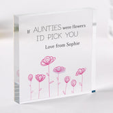 Personalised Auntie Gift Floral Acrylic Plaque Auntie's Birthday Christmas If Aunties Were Flowers I'd Pick You Cute Keepsake Gift for Aunt