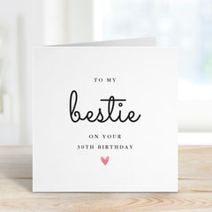 Personalised Birthday Card for Bestie with Age Milestone Design for Best Friend Her or Him Elegant Minimal Greeting Card